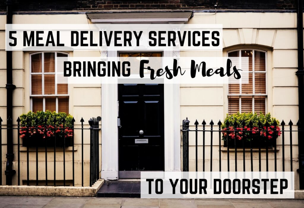 5 Food Delivery Services Fresh Food To Doorstep 